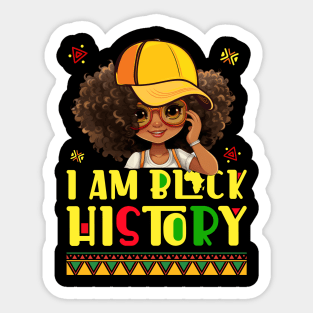 I Am Black History Kids Girls Black History Shirt Kids Boys Sticker